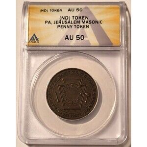 Philadelphia PA Masonic Penny Token 1858-Dated Jerusalem Chapter No 3 AU50 ANACS